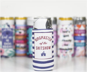 Ringmaster of the ShitShow Slim Can Cooler SCC